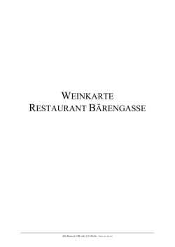 WEINKARTE RESTAURANT B&Auml;RENGASSE