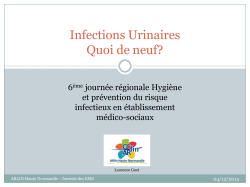 Infections urinaires : quoi de neuf - CLIN Paris-Nord