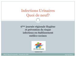 Infections urinaires : quoi de neuf - CLIN Paris-Nord