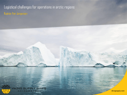 Logistical challenges for operations in arctic regions