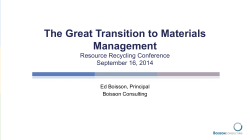 The Great Transition to Materials Management