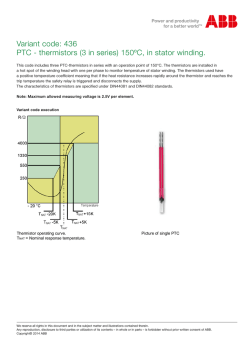 Variant code: 436 PTC - thermistors (3 in series) 150&ordm;C, in
