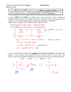 Chemistry 10123 and 10125, Exam 3 Answer Key March 3, 2014