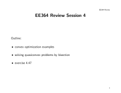EE364 Review Session 4