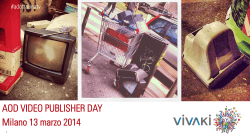 AOD VIDEO PUBLISHER DAY Milano 13 marzo 2014
