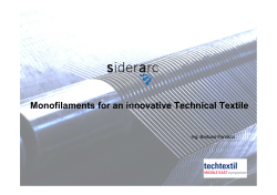 SiderArc_monofilaments for an innovative Technical Textile