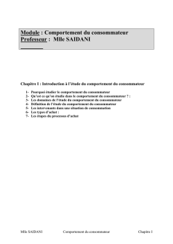 Module : Comportement du consommateur Professeur : Mlle SAIDANI