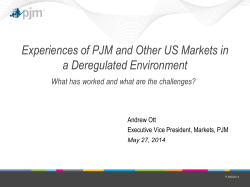 Experiences of PJM and Other U.S. Markets in a Deregulated