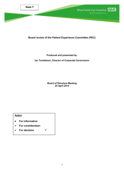 Board review of the Patient Experience Committee (PEC) • For