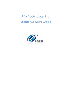 PAX Technology Inc. BroadPOS Users Guide