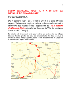 Il y a 50 ans, la bataille de Dikanda-Ka[...] - sankuru