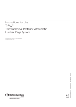 Instructions for Use T-PAL&trade; Transforaminal Posterior