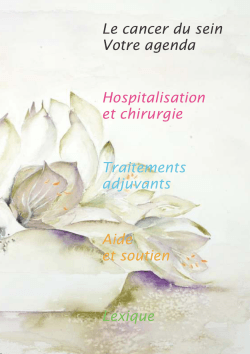 Télécharger la brochure Le cancer du sein - CHU Mont