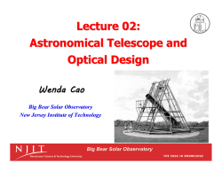 Lecture 02: Astronomical Telescope and Optical Design