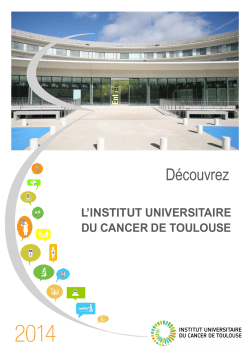 En savoir + - Oncopole Toulouse