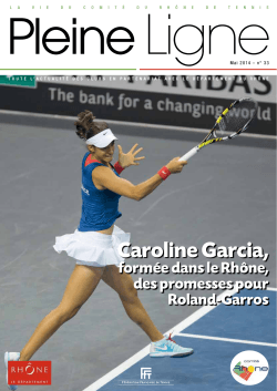 33 Pleine Ligne Mai 2014 - Comité du Rhône de Tennis