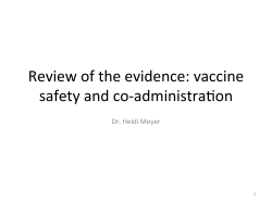 Review of the evidence: vaccine safety and co