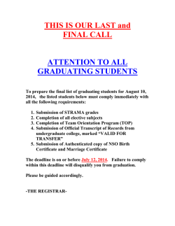 In the preparation of the final listing for SY 2008 graduation , may we