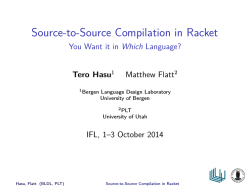 Source-to-Source Compilation in Racket - You Want it in