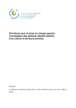 Directives pour la prise en charge psycho- oncologique des