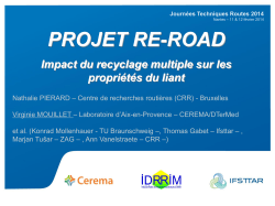 PROJET RE-ROAD Impact du recyclage multiple - JTR 2014