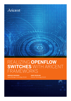 REALIZING OPENFLOW SWITCHES WITH ARICENT FRAMEWORKS