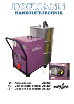 Absauganlage AS 200 Dust extractor system AS 200 Dispositif d
