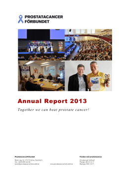 Annual Report 2013 - Prostatacancerförbundet