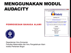 Pertemuan 4 – Materi Praktikum Using Audacity