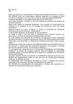 &Eacute;ric Brisse Cor Apr&egrave;s ses &eacute;tudes au Conservatoire &agrave; Rayonnement