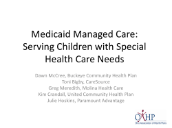 Medicaid Managed Care Lunch Panel Presentation