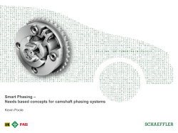 Smart Phasing – Needs based concepts for camshaft phasing systems