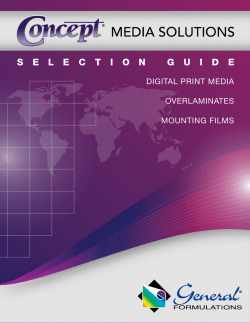 digital print media &bull; overlaminates &bull; mounting films