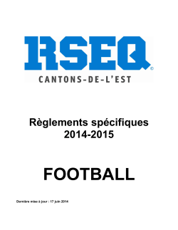 Règlements spécifiques Football 2014-2015 - RSEQ