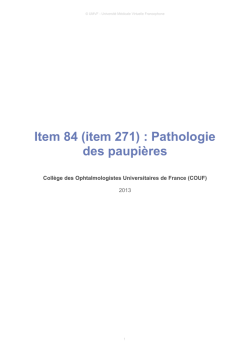 Item 84 (item 271) : Pathologie des paupi&egrave;res