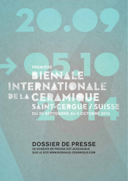 dossier de Presse - Biennale Internationale de la C&eacute;ramique