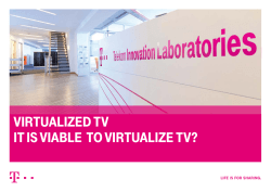 VIRTUALIZED TV IT IS VIABLE TO VIRTUALIZE TV?