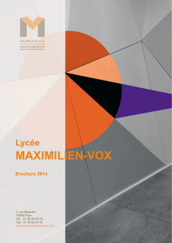 Brochure 2014/2015 du Lycée Maximilien-Vox