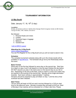 TOURNAMENT INFORMATION Lil Big South Date: January 17, 18