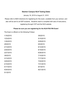 Stanton Campus NLN Testing Dates 1/16/2015 1/23/2015 1/30/2015