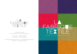 La Fabrique Textile 61 Cours Galliéni – 33 000 BORDEAUX A. BUI