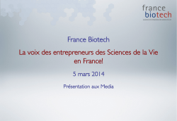 France Biotech La voix des entrepreneurs des Sciences de la Vie en