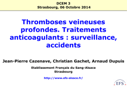 DCEM3.2014.10.06.Thromboses veineuses profondes Traitements