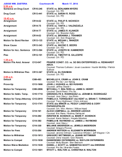 JUDGE WM. ZASTERA Courtroom #5 March 17, 2014 9:30 a.m.