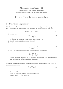 TD 2 : Formalisme et postulats - Département de physique