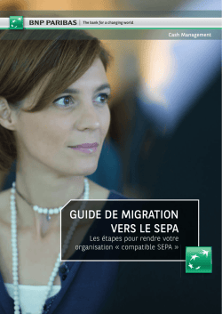 guide de migration vers le sepa - BNP Paribas Entreprises et PME
