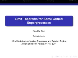 Limit Theorems for Some Critical Superprocesses