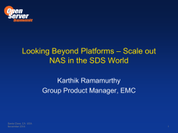 Looking Beyond Platforms &ndash; Scale out NAS in the SDS World