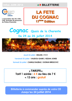LA FETE DU COGNAC - Cezam Poitou Charentes
