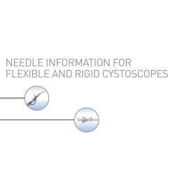 Download Needle Information for Flexible and Rigid Cystoscopes